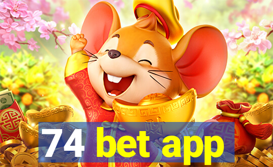 74 bet app